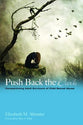 Push Back the Dark: Companioning Adult Survivors of Childhood Sexual Abuse