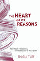 The Heart Has Its Reasons