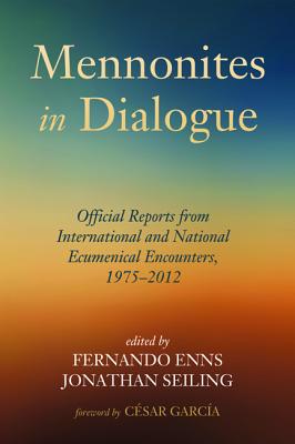 Mennonites in Dialogue