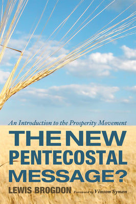 The New Pentecostal Message?