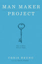 Man Maker Project