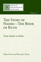 The Story of Naomi-The Book of Ruth (Biblical Performance Criticism Series)
