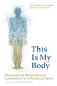 This is My Body