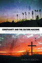 Christianity and the Culture Machine: Media and Theology in the Age of Late Secularism