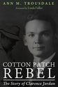 Cotton Patch Rebel
