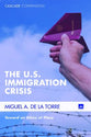 The U.S. Immigration Crisis