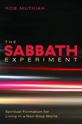 The Sabbath Experiment