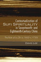 Contextualization of Sufi Spirituality in Seventeenth- and Eighteenth-Century China