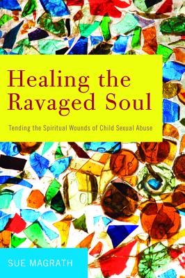 Healing the Ravaged Soul