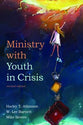 Ministry With Youth in Crisis, Revised Edition