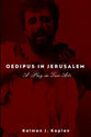 Oedipus in Jerusalem