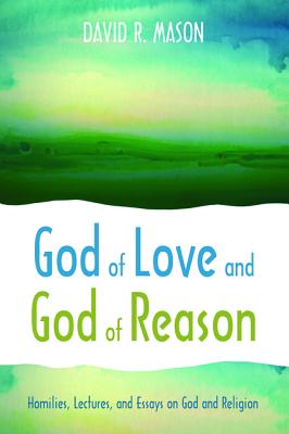 God of Love and God of Reason
