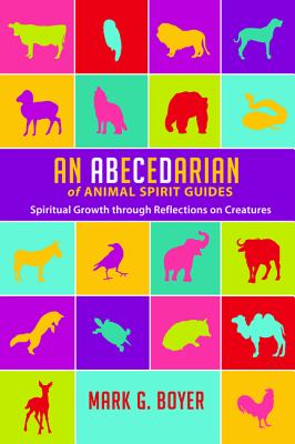 An Abecedarian of Animal Spirit Guides