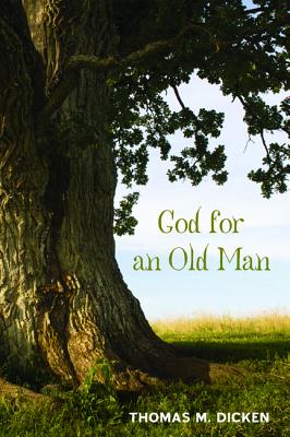 God For An Old Man