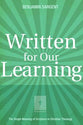 Written For Our Learning