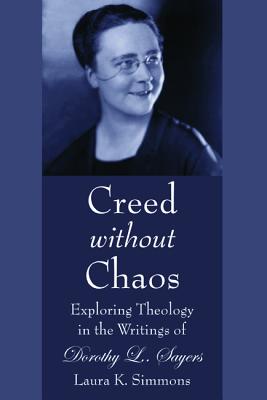 Creed Without Chaos