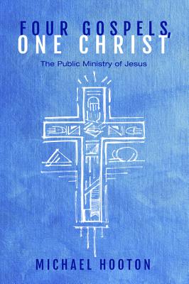 Four Gospels, One Christ