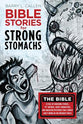 Bible Stories For Strong Stomachs