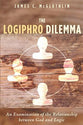 The Logiphro Dilemma: An Examination of the Relationship Between God and Logic