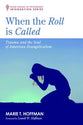 When the Roll is Called: Trauma and the Soul of American Evangelicalism (Fuller School Of Psychology Integration Series)