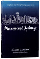 Phenomenal Sydney: Anglicans in a Time of Change, 1945-2013