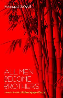 All Men Become Brothers