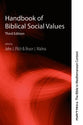 Handbook of Biblical Social Values: Matrix: The Bible in Mediterranean Context #10 (3rd Edition)
