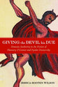 Giving the Devil His Due