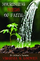 Nourishing Seeds of Faith: 26 Children's Sermons