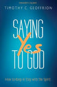 Saying Yes to God