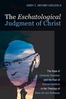 The Eschatological Judgment of Christ