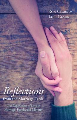 Reflections From the Marriage Table