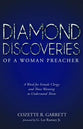 Diamond Discoveries of a Woman Preacher: A Word For Female Clergy and Those Wanting to Understand Them