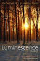 Luminescence: The Sermons of C. K. and Fred Barrett (Vol 1)
