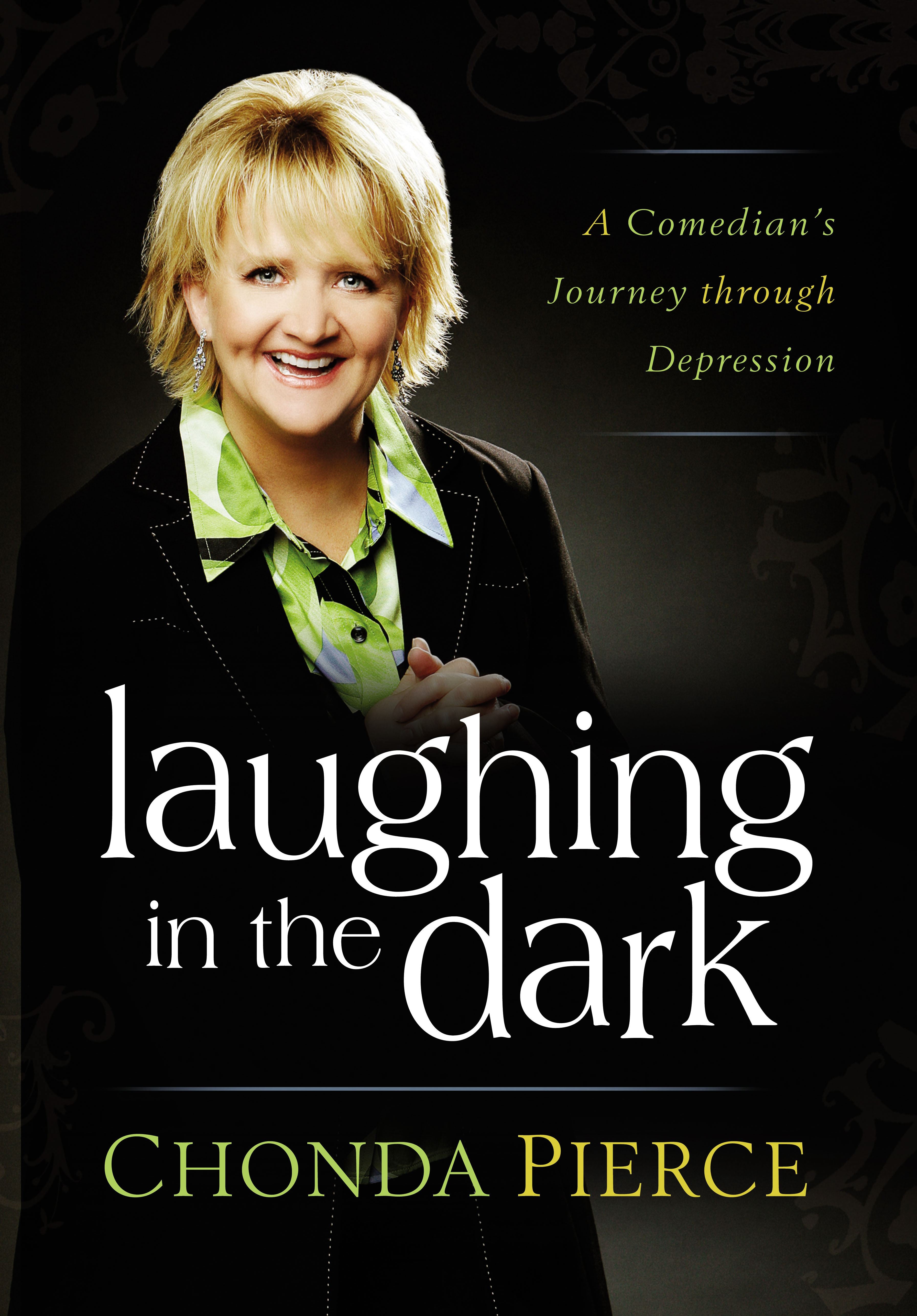 Laughing in the Dark