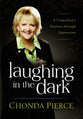 Laughing in the Dark