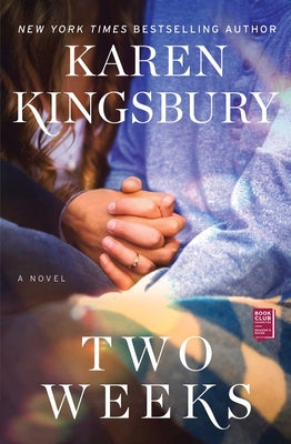 Two Weeks: A Novel (Baxter Family Series)