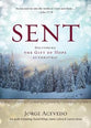 Sent: Delivering the Gift of Hope At Christmas