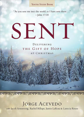 Delivering the Gift of Hope At Christmas (Youth Study Book) (Sent Advent Series)