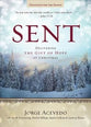 Delivering the Gift of Hope At Christmas (Devotions For the Season) (Sent Advent Series)