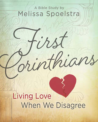 First Corinthians Women's Bible Study: Participant Book
