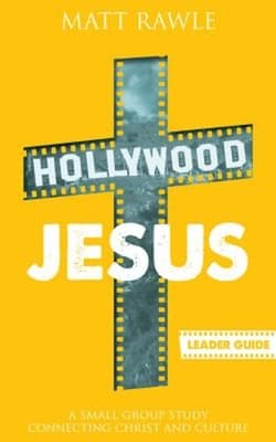 Hollywood Jesus (Leader Guide) (Pop In Culture Series)
