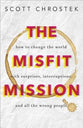 The Misfit Mission
