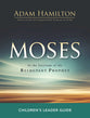 Moses: In the Footsteps of the Reluctant Prophet (Children's Leader Guide)