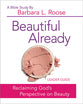 Beautiful Already (Leader Guide)