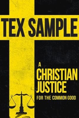 A Christian Justice For the Common Good