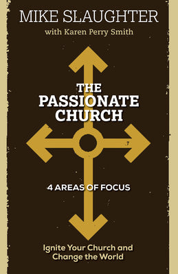 The Passionate Church