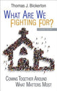What Are We Fighting For? (Leader Guide)