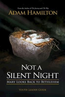 Not a Silent Night (Youth Leader Guide)