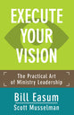 Execute Your Vision